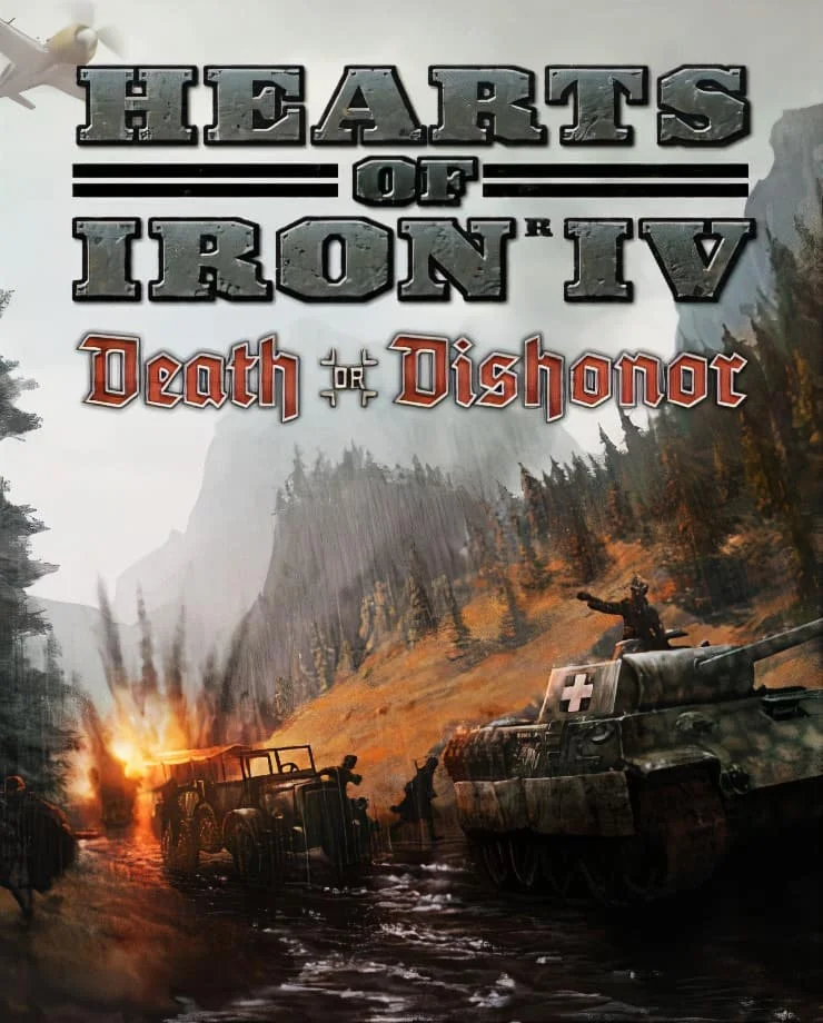 Hearts of Iron IV: Death or Dishonor0%ГАРАНТИЯ