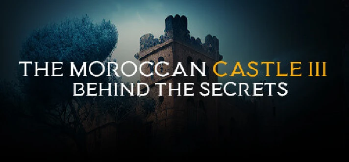 The Moroccan Castle 3 : Behind The Secrets STEAM KEY 🎁