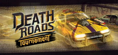Death Roads: Tournament  АВТОДОСТАВКА STEAM РОССИЯ
