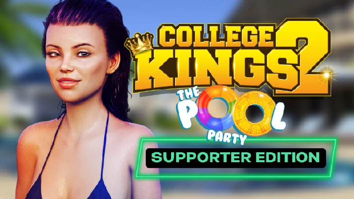 College Kings 2 Episode 2 The Pool Party Supporter Upgr