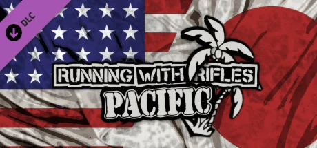 RUNNING WITH RIFLES: PACIFIC (Steam Gift Россия) 