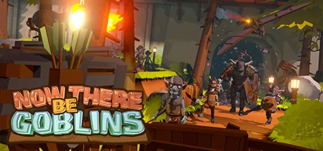 Now There Be Goblins  АВТОДОСТАВКА STEAM GIFT RUSSIA