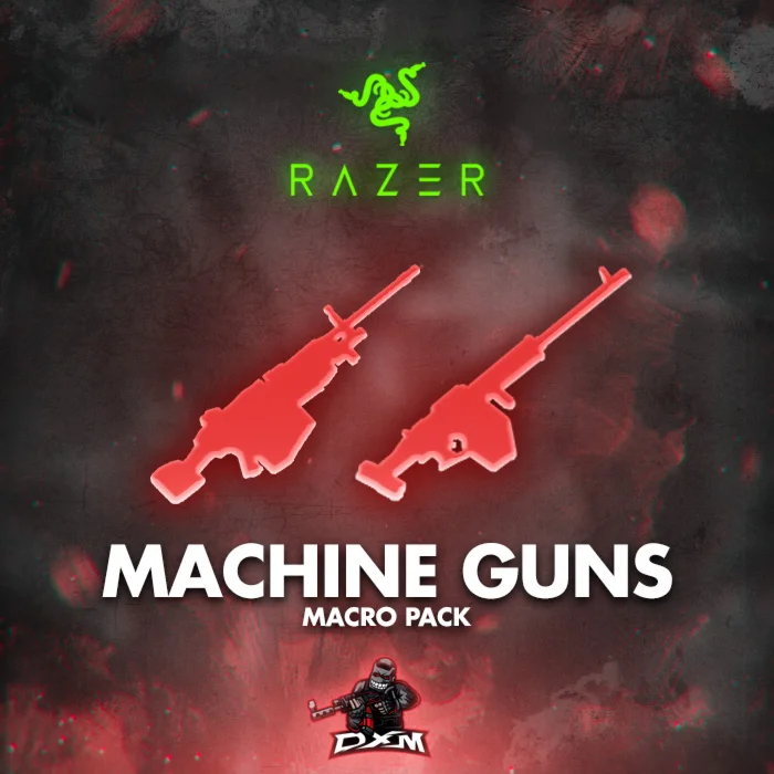 MACHINE GUNS MACRO PACK RAZER