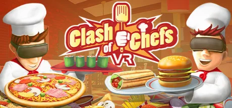 Clash of Chefs VR (Steam Gift Россия) 