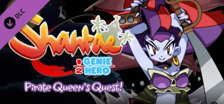 Shantae: Pirate Queen's Quest  DLC STEAM GIFT РОССИЯ