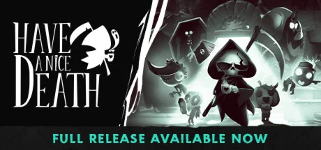 ???? Have A Nice Death Steam Offline
