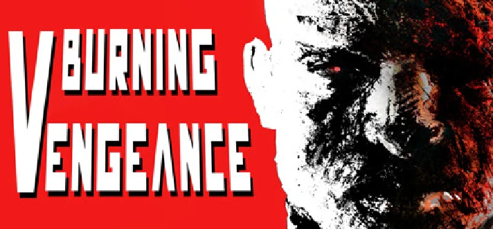 Burning Vengeance STEAM KEY REGION FREE GLOBAL ROW