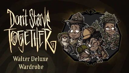 Don't Starve Together: Walter Deluxe Wardrobe ⚡ ️АВТО