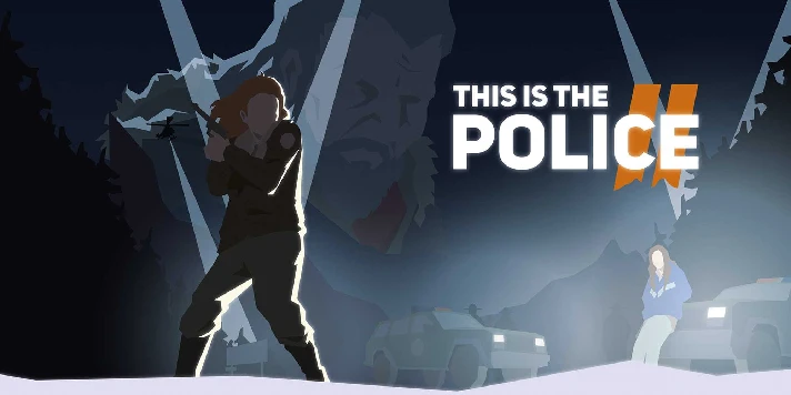 🎮 This Is the Police 2 🔑 (STEAM/RU+CIS)