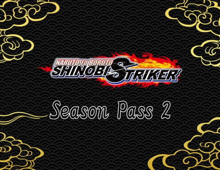  Naruto 2 Boruto:  SHINOBI STRIKER  Season Pass 2
