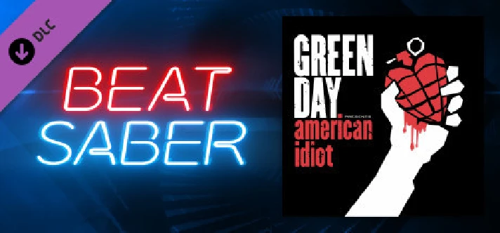 Beat Saber - Green Day - American Idiot DLC🔸STEAM