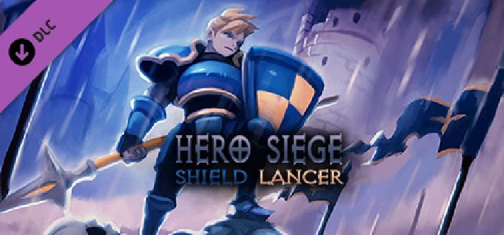 Hero Siege - Shield Lancer (Class) DLC🔸STEAM RU⚡️AUTO