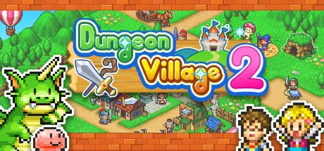 Dungeon Village 2 (Steam Gift Россия) 
