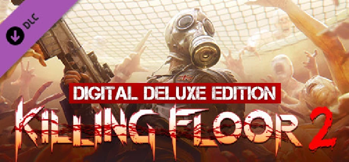 Killing Floor 2 Digital Deluxe Edition Upgrade