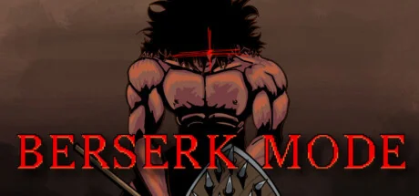 Berserk Mode - STEAM GIFT РОССИЯ