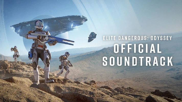 Elite Dangerous: Odyssey Official Soundtrack