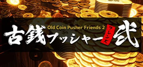 Old Coin Pusher Friends 2  АВТОДОСТАВКА STEAM РОССИЯ