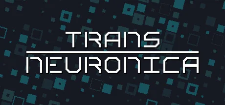 Trans Neuronica - STEAM GIFT РОССИЯ