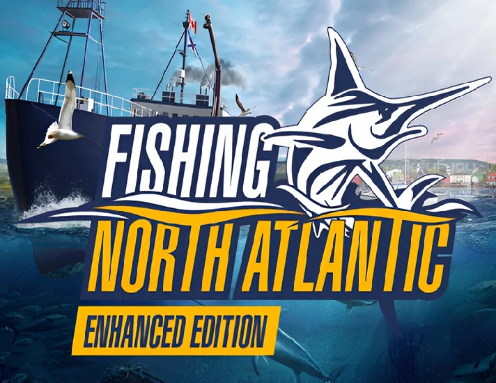 Fishing: North Atlantic - Enhanced Edition / STEAM 🔥