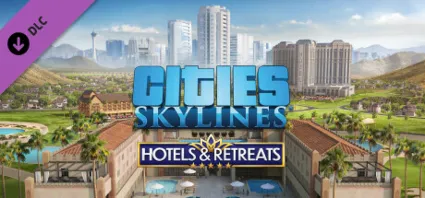Cities: Skylines - Hotels  Retreats DLC - STEAM RU