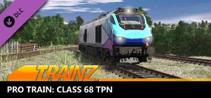 Trainz 2022 DLC - Pro Train: Class 68 TPN (TRS)🔸STEAM