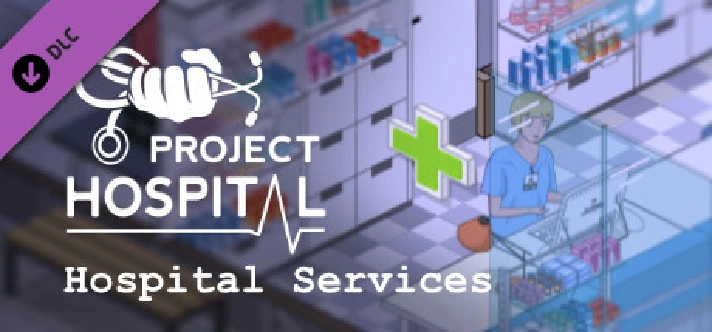 Project Hospital - Hospital Services DLC🔸STEAM