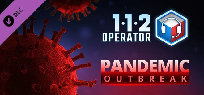 112 Operator - Pandemic Outbreak DLC⚡Steam RU