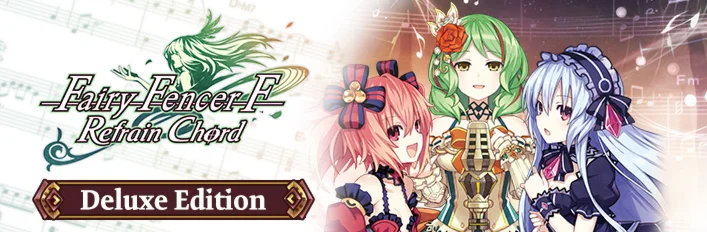 Fairy Fencer F: Refrain Chord - Deluxe Edition Steam