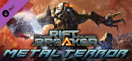 The Riftbreaker - Metal Terror DLC - STEAM GIFT РОССИЯ