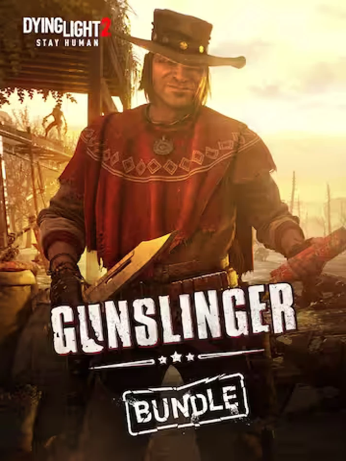 Dying Light 2 Stay Human: Gunslinger Bundle✅EPIC GAMES