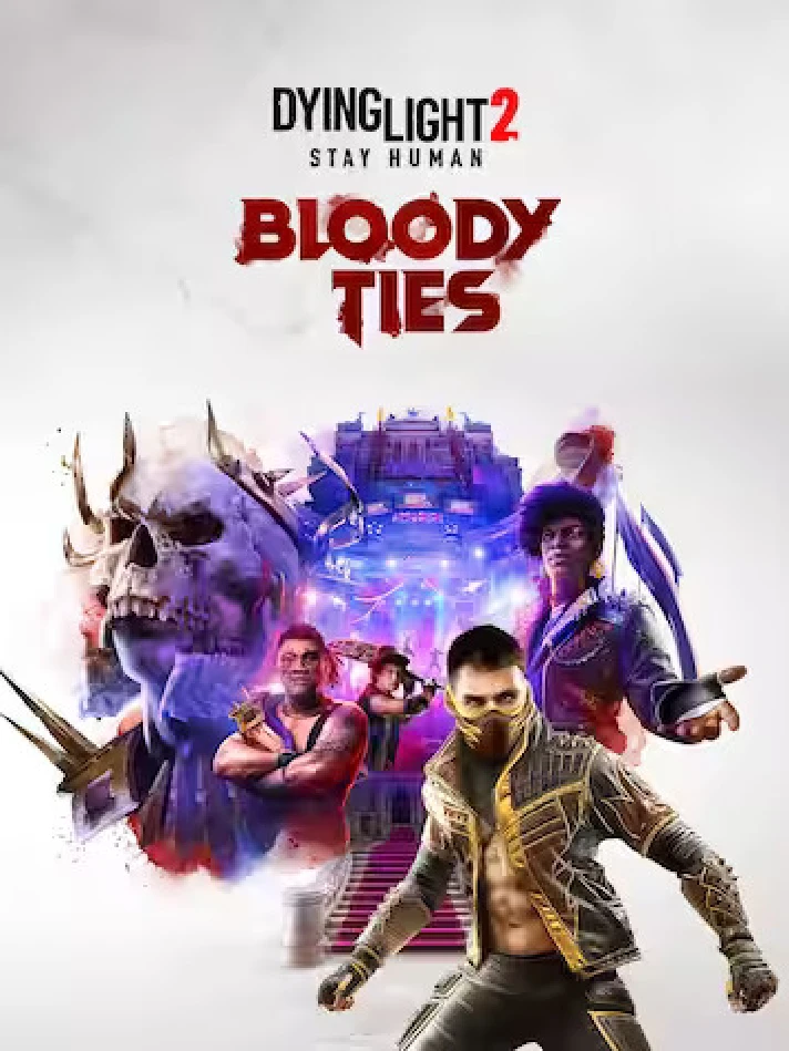 Dying Light 2 Stay Human: Bloody Ties✅PC✅EPIC GAMES