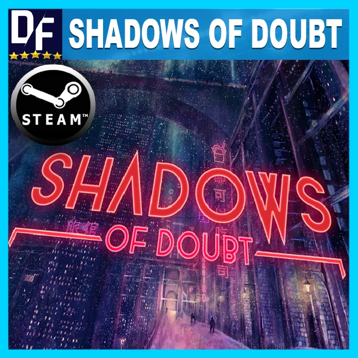 Shadows of Doubt ✔️STEAM Account