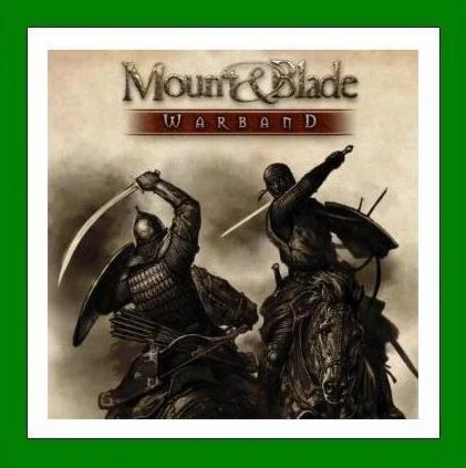 Mount & Blade: Warband + DLC - Steam + 20 Игр + АКЦИЯ