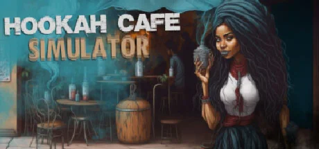 Hookah Cafe Simulator - STEAM GIFT РОССИЯ