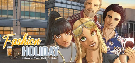 Fashion Holiday: A Game of Texas Hold 'Em STEAM KEY
