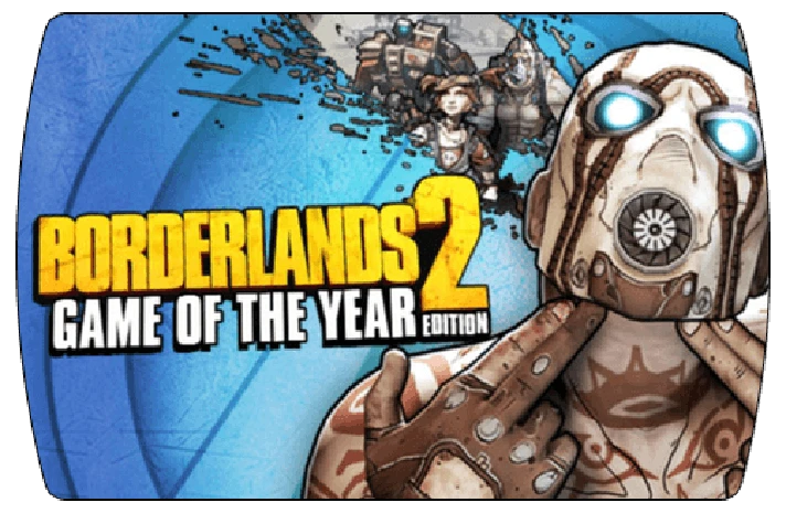 Borderlands 2 GOTY Edition (Steam) 🔵 Global