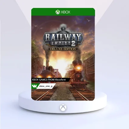 Railway Empire 2 - Digital Deluxe Editi для Xbox One ✔ ️