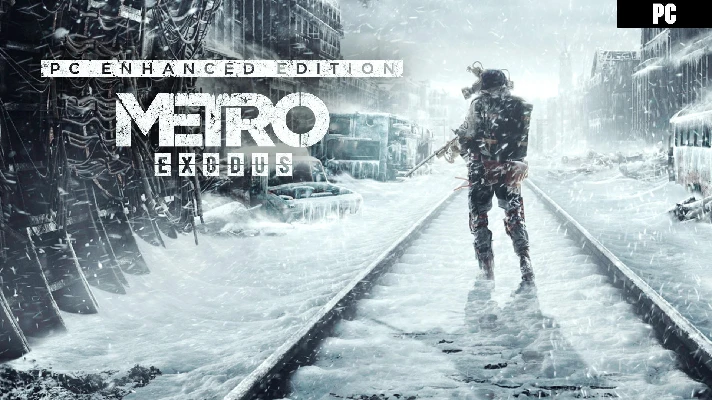 Metro Exodus Enhanced Edition+2DLC +ALL PARTS[FOREVER]