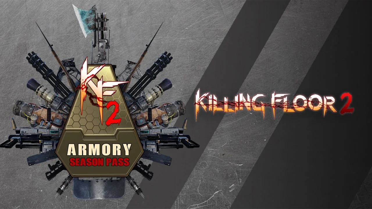 Killing Floor 2 The 2021 Armory Season Pass
