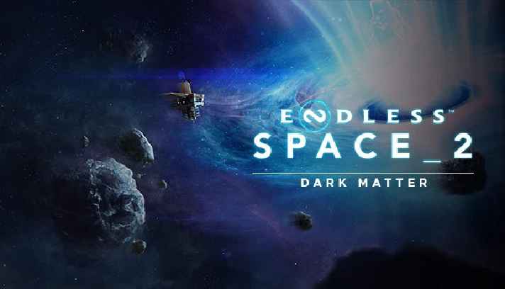 🔥Endless Space® 2 - Dark Matter STEAM KEY RU-Global