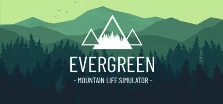 Evergreen - Mountain Life Simulator STEAM GIFT РОССИЯ