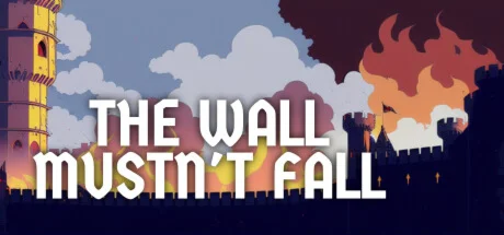  The Wall Mustn't Fall | Steam РУ+UA+KZ+СНГ