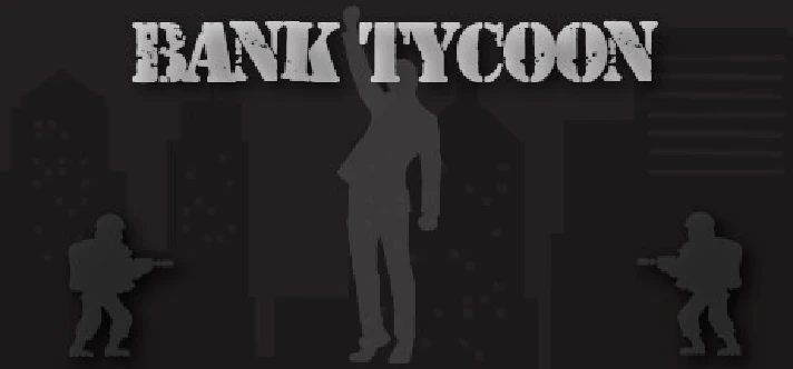 Bank Tycoon STEAM KEY REGION FREE GLOBAL ROW + GIFT 🎁