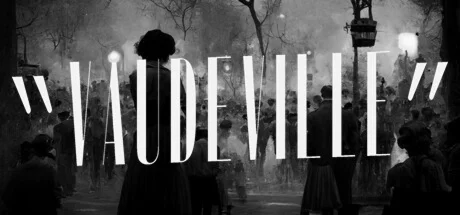 Vaudeville  АВТОДОСТАВКА STEAM GIFT РОССИЯ