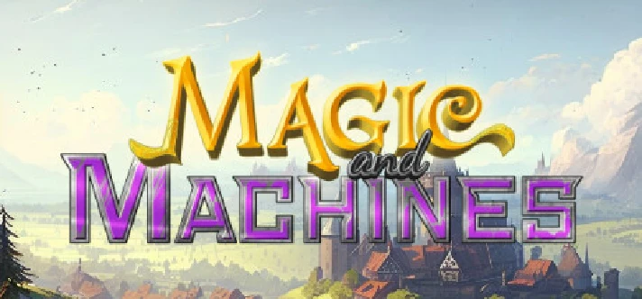 🔥 Magic and Machines | Steam RU+UA+KZ+CIS 🔥