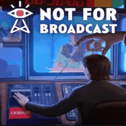 🖤 Not For Broadcast | Epic Games (EGS) | PC 🖤