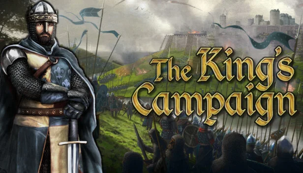  The King's Campaign | Steam РУ+UA+KZ+СНГ
