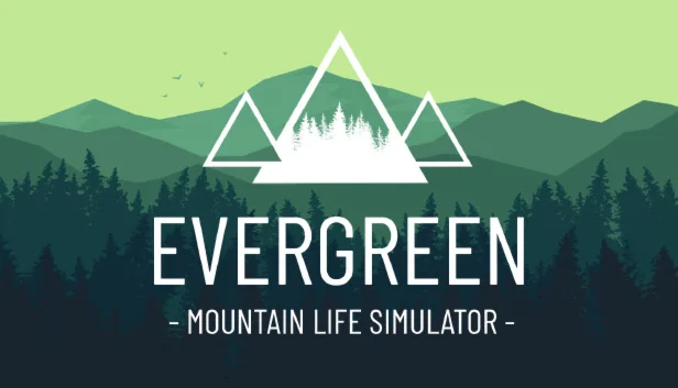  Evergreen - Mountain Life Simulator | Steam РУ+СНГ