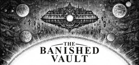 The Banished Vault  АВТОДОСТАВКА STEAM GIFT РОССИЯ