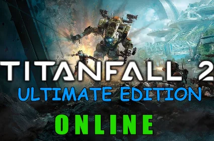 Titanfall® 2: Ultimate Edition ✔ ОНЛАЙН ✔ STEAM ✔ на 30 дней